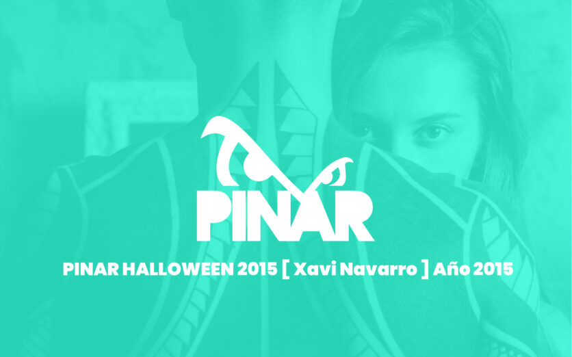 PINAR HALLOWEEN 2015 [ Xavi Navarro ] Año 2015